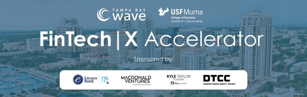 Tampa Bay Wave - FinTech|X Accelerator